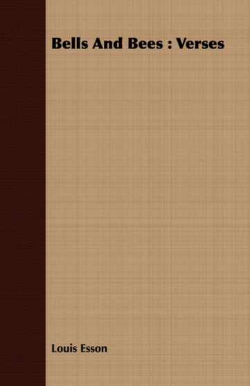 Bells And Bees : Verses by Louis Esson - Paperback