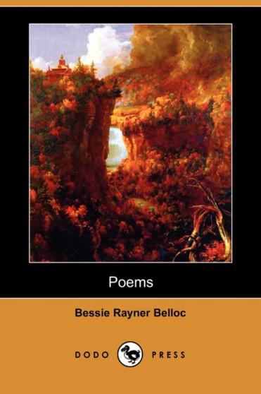 Poems (Dodo Press) by Bessie Rayner Belloc - Paperback