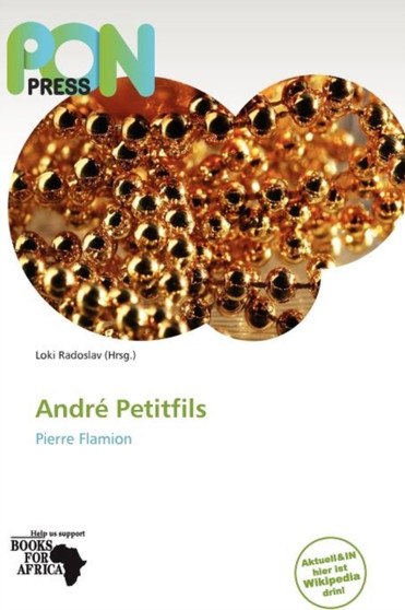 Andr Petitfils by Loki Radoslav - Paperback