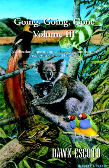 Going, Going, Gone Volume III by Dawn Escoto - Hardback