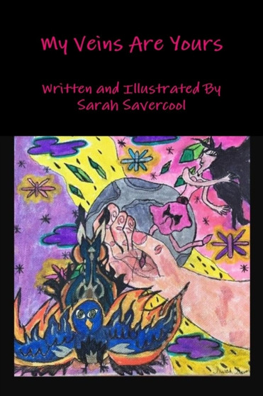 My Veins Are Yours by Sarah Savercool - Paperback