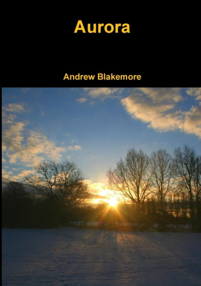 Aurora by Andrew Blakemore - Paperback