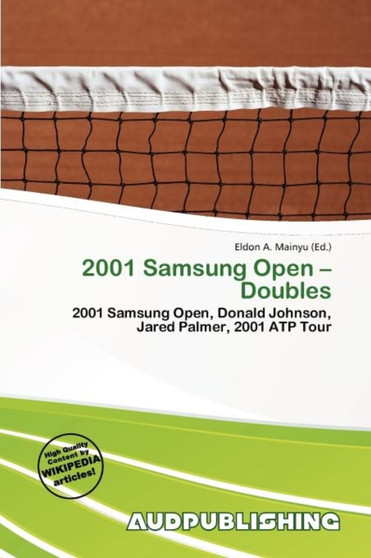 2001 Samsung Open - Doubles by Eldon A Mainyu - Paperback