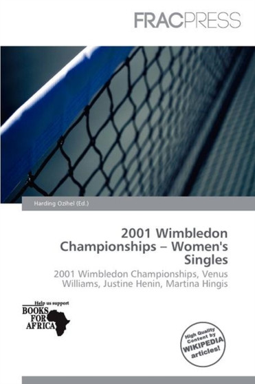 2001 Wimbledon Championships - Women's Singles by Harding Ozihel - Paperback