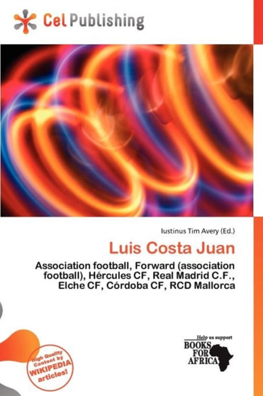 Luis Costa Juan by Iustinus Tim Avery - Paperback