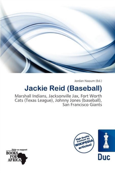 Jackie Reid (Baseball) by Jordan Naoum - Paperback