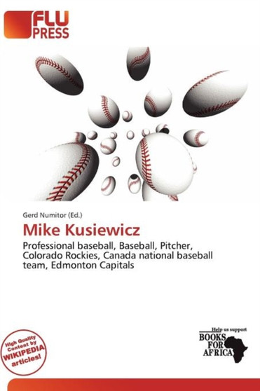 Mike Kusiewicz by Gerd Numitor - Paperback