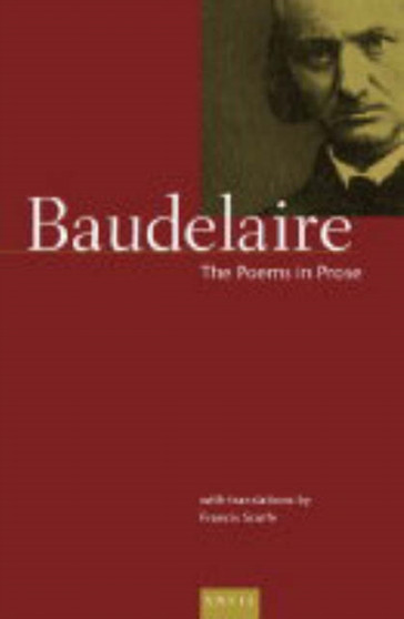The Poems in Prose : Poems in Prose v. 2 by Charles Baudelaire - Hardback