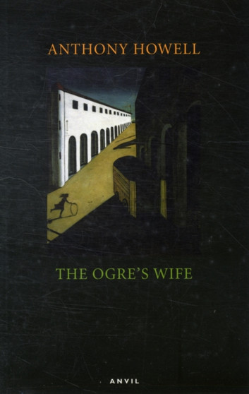 Ogre's Wife by Anthony Howell - Paperback