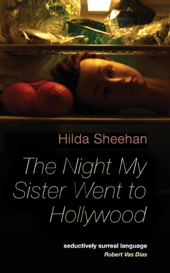 The Night My Sister Went to Hollywood by Hilda Sheehan - Paperback