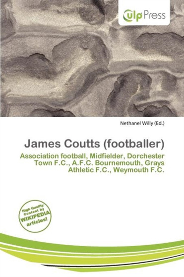 James Coutts (Footballer) by Nethanel Willy - Paperback