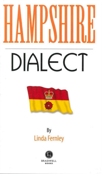 Hampshire Dialect by Linda Fernley - Paperback