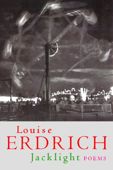 Jacklight by Louise Erdrich - Paperback