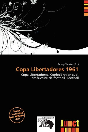 Copa Libertadores 1961 by Emory Christer - Paperback