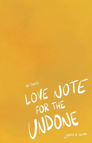 Love Note for the Undone by Mo David - Paperback