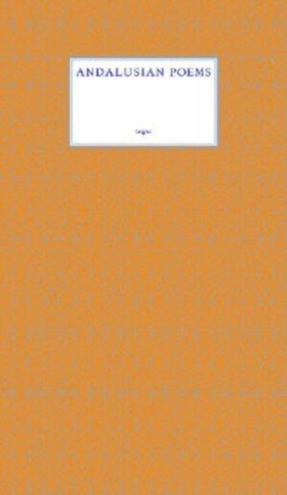 Andalusian Poems by Christopher Middleton - Paperback