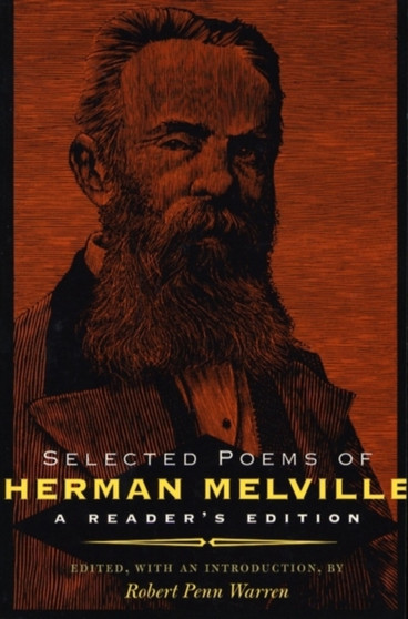 Selected Poems of Herman Melville : A Reader by Herman Melville - Paperback