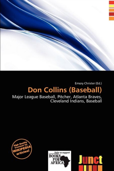 Don Collins (Baseball) by Emory Christer - Paperback