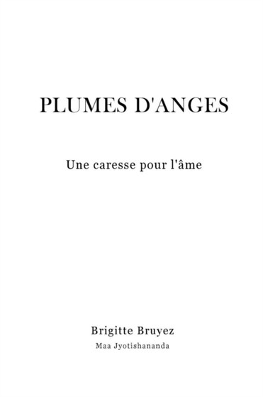 Plumes D'anges by Brigitte Bruyez - Paperback