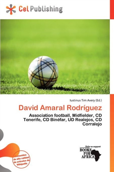 David Amaral Rodr Guez by Iustinus Tim Avery - Paperback