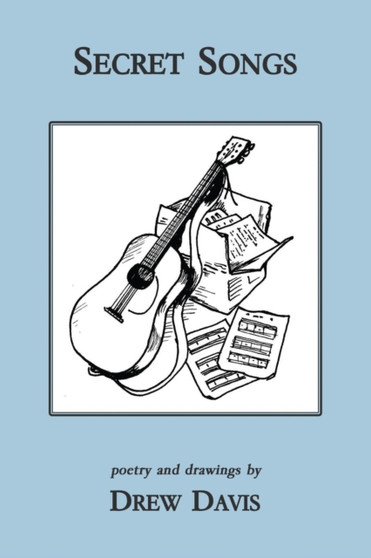 Secret Songs by Drew Davis - Paperback