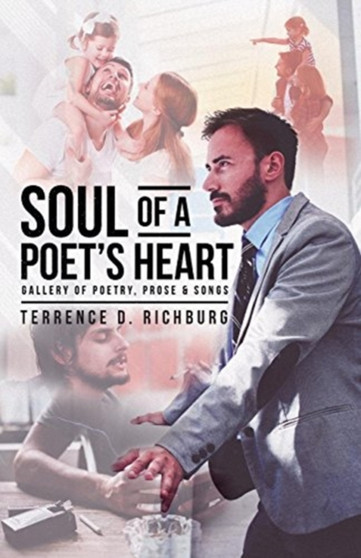 Soul of a Poet's Heart by Terrence D Richburg - Paperback
