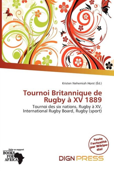 Tournoi Britannique de Rugby XV 1889 by Kristen Nehemiah Horst - Paperback