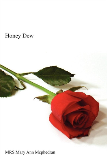 Honey Dew by MRS.Mary Ann Mcphedran - Paperback