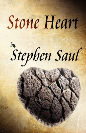 Stone Heart by Stephen Saul - Paperback