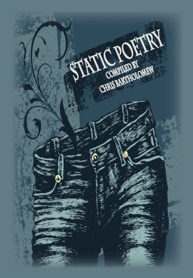 Static Poetry by Chris Bartholomew - Paperback