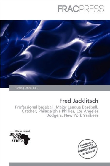 Fred Jacklitsch by Harding Ozihel - Paperback