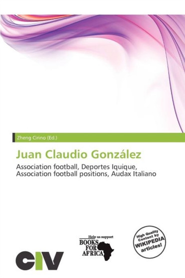 Juan Claudio Gonz Lez by Zheng Cirino - Paperback