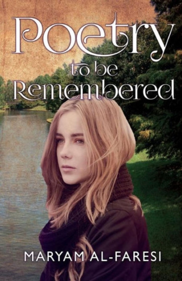 Poetry to be Remembered by Maryam Al-Faresi - Paperback