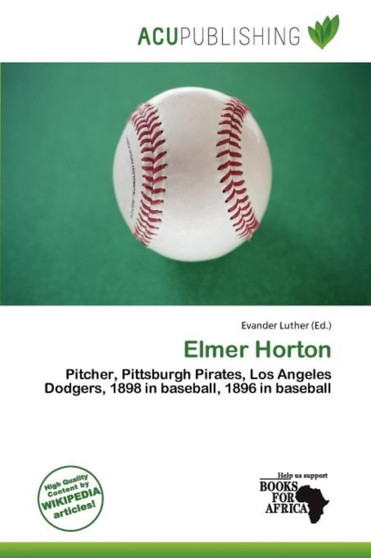 Elmer Horton by Evander Luther - Paperback