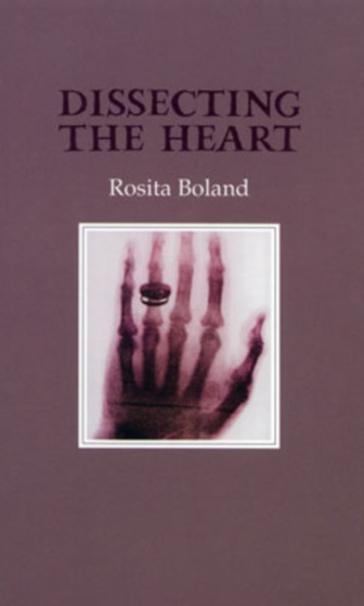 Dissecting the Heart by Rosita Boland - Paperback