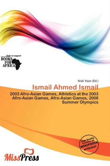 Ismail Ahmed Ismail by Niek Yoan - Paperback