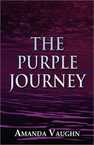 The Purple Journey by Amanda Vaughn - Paperback