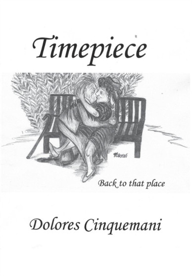 Timepiece by Dolores Cinquemani - Hardback