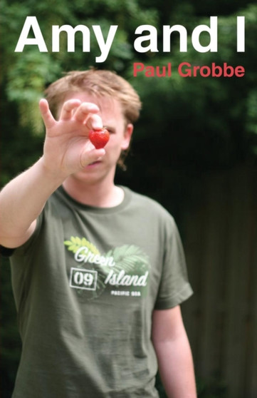 Amy and I by Paul Grobbe - Paperback