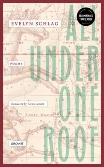All Under One Roof : Poems by Evelyn Schlag - Paperback