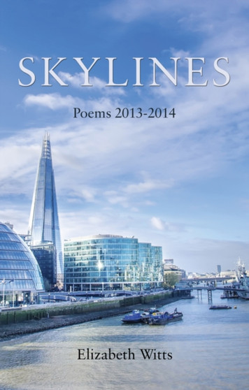 Skylines : Poems 2013 - 2014 by Elizabeth Witts - Paperback