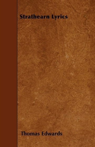 Strathearn Lyrics by Thomas Edwards - Paperback