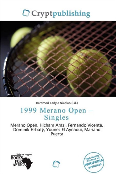1999 Merano Open - Singles by Hardmod Carlyle Nicolao - Paperback