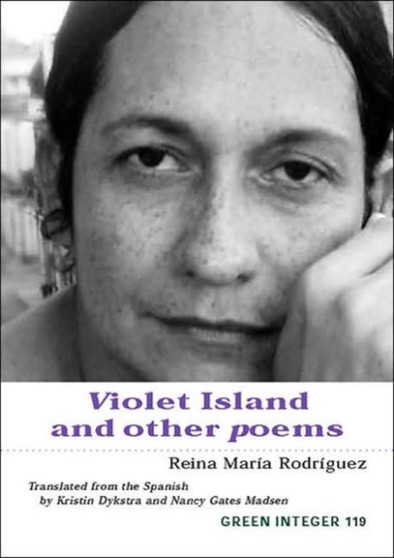 Violet Island And Other Poems by Reina Maria Rodriguez - Paperback