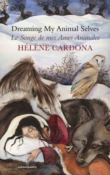 Dreaming My Animal Selves by Helene Cardona - Paperback