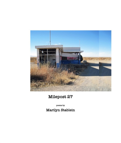 Milepost 27 by Marilyn Stablein - Paperback