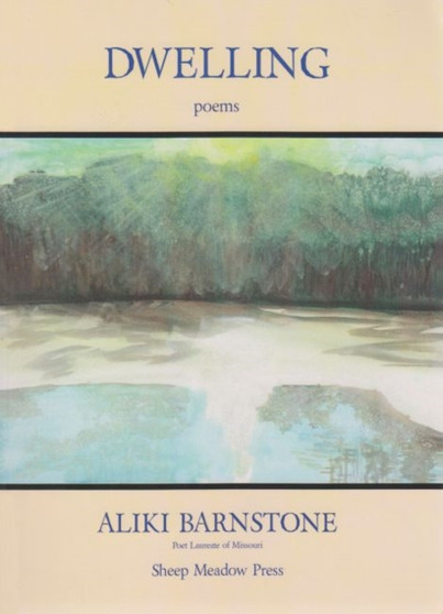 Dwelling by Aliki Barnstone - Paperback