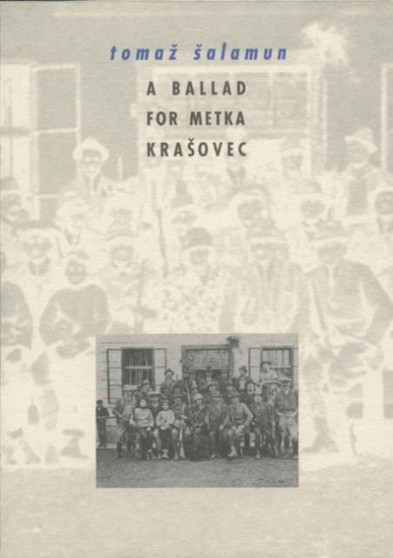 A Ballad for Metka Krasovec by Tomaz Salamun - Paperback