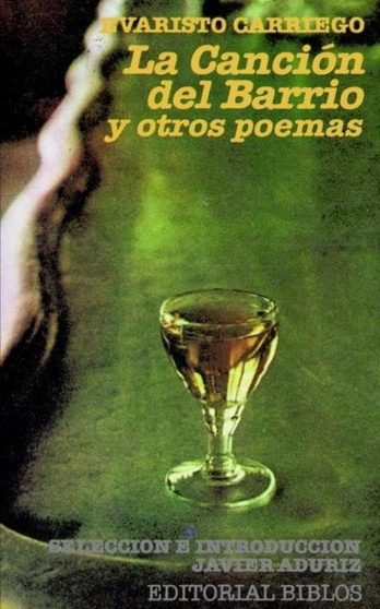 La Cancion Del Barrio y Otros Poemas by Evaristo Carriego - Paperback