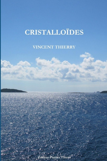 Cristalloides by Vincent Thierry - Paperback